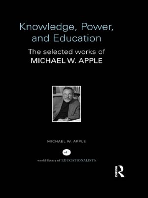cover image of Knowledge, Power, and Education